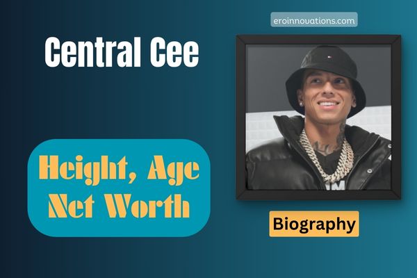 Central Cee Net Worth, Height and Bio