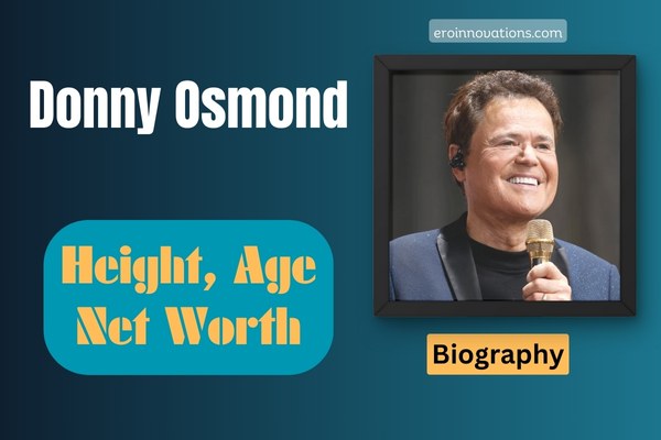 Donny Osmond Net Worth, Height and Bio