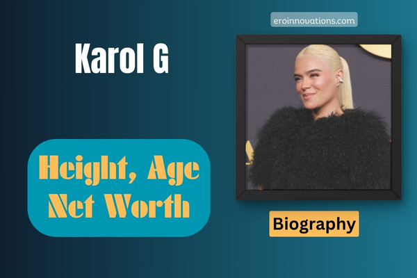Karol G Net Worth, Height and Bio