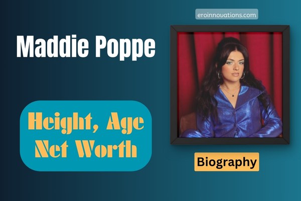 Maddie Poppe Net Worth, Height and Bio