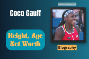 Coco Gauff Net Worth, Height and Bio