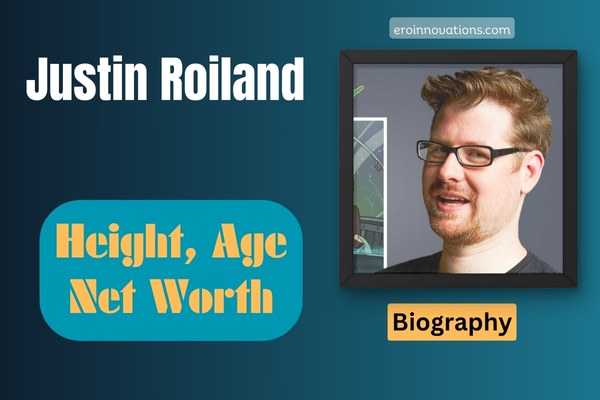 Justin Roiland Net Worth, Height and Bio