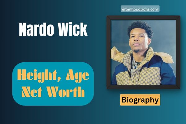 Nardo Wick Net Worth, Height and Bio
