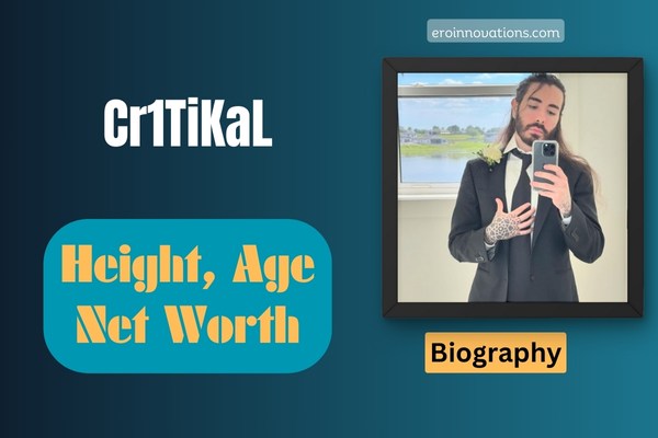 Cr1TiKaL Net Worth, Height and Bio