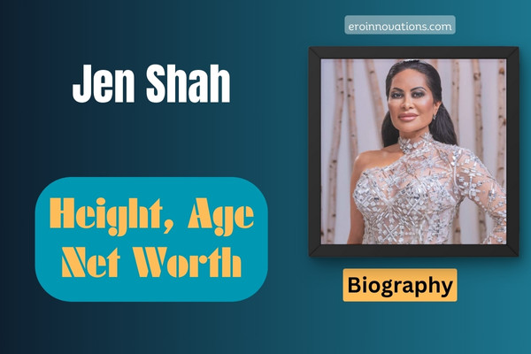 Jen Shah Net Worth, Height and Bio