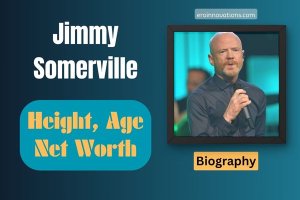 Jimmy Somerville Net Worth, Height and Bio