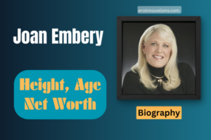 Joan Embery Net Worth, Height and Bio