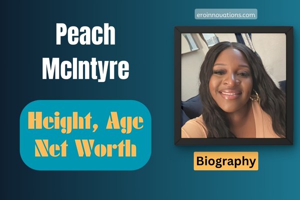 Peach McIntyre Net Worth, Height and Bio