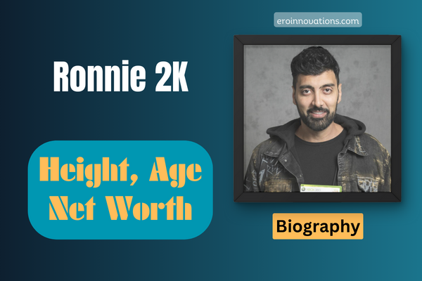 Ronnie 2K Net Worth, Height and Bio